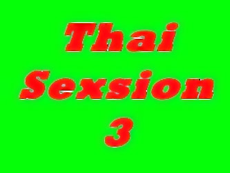 Thai Sexsion 3  N15