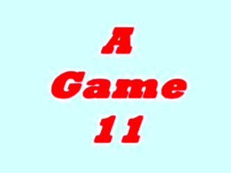 A Game 11  N15