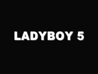 Ladyboy 5