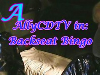 Allycdtv In Backseat Bingo
