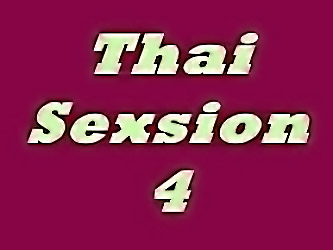 Thai Sexsion 4  N15